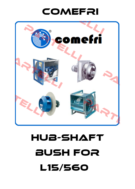 Hub-shaft bush for L15/560   Comefri