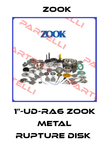 1"-UD-RA6 ZOOK METAL RUPTURE DISK  Zook