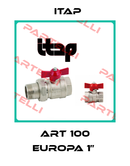 ART 100 EUROPA 1”  Itap