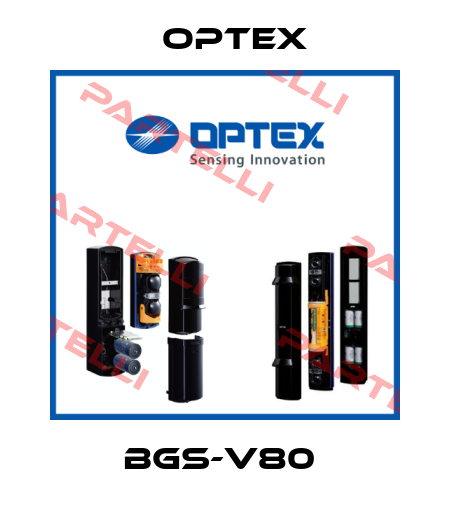 BGS-V80  Optex