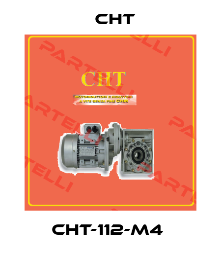 CHT-112-M4  CHT