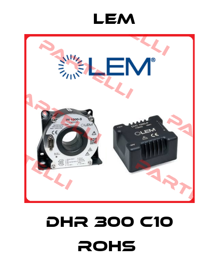 DHR 300 C10 ROHS  Lem