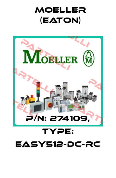 P/N: 274109, Type: EASY512-DC-RC Moeller (Eaton)