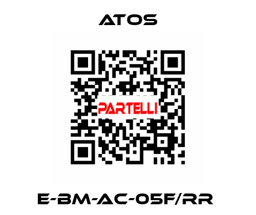 E-BM-AC-05F/RR  Atos