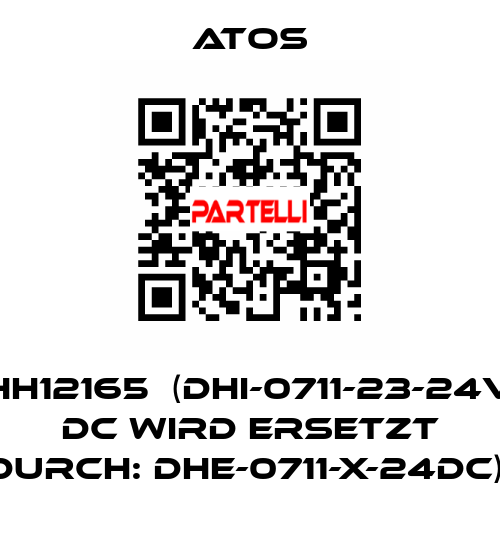 HH12165  (DHI-0711-23-24V DC WIRD ERSETZT DURCH: DHE-0711-X-24DC)  Atos