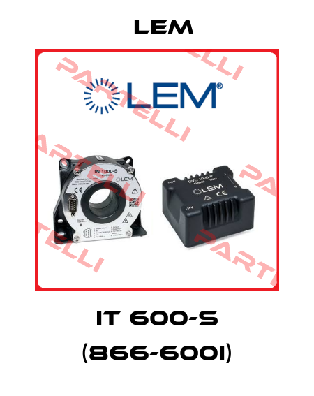 IT 600-S (866-600I) Lem