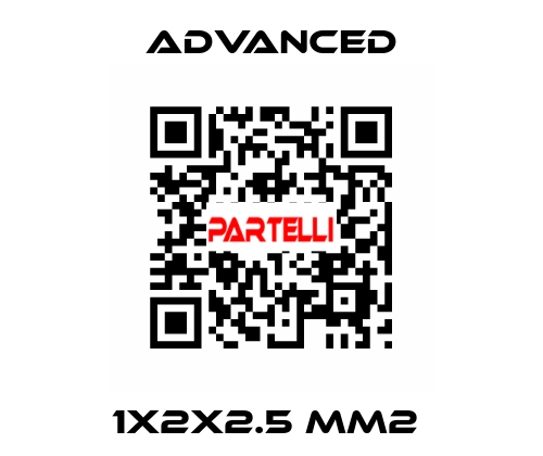 1X2X2.5 mm2  Advanced