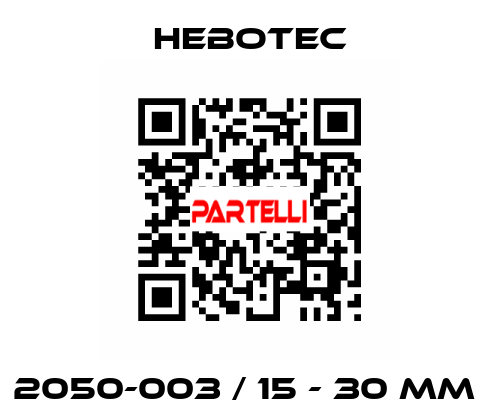 2050-003 / 15 - 30 mm  HEBOTEC