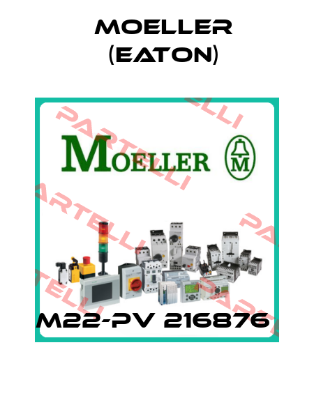 M22-PV 216876  Moeller (Eaton)