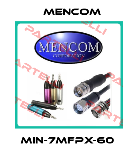 MIN-7MFPX-60  MENCOM