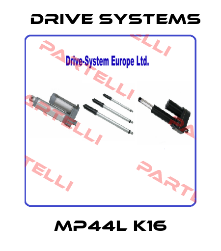 MP44L K16 Drive Systems
