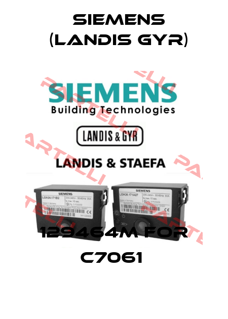 129464M FOR C7061  Siemens (Landis Gyr)