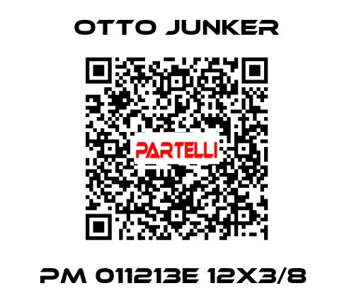 PM 011213E 12X3/8  Otto Junker