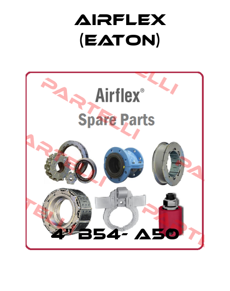4" B54- A50 Airflex (Eaton)