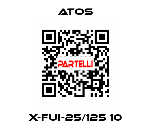 X-FUI-25/125 10 Atos