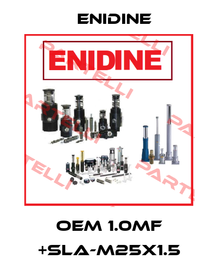 OEM 1.0MF +SLA-M25x1.5 Enidine