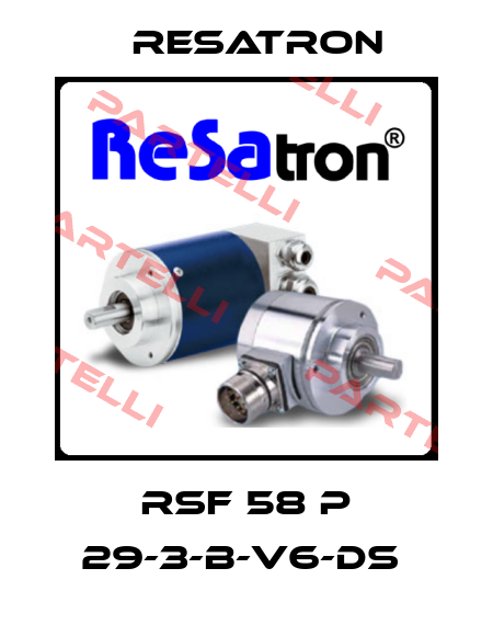 RSF 58 P 29-3-B-V6-DS  Resatron