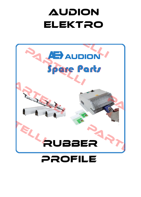 RUBBER PROFILE  Audion Elektro