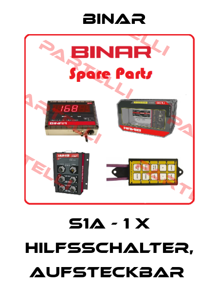 S1A - 1 X HILFSSCHALTER, AUFSTECKBAR  Binar