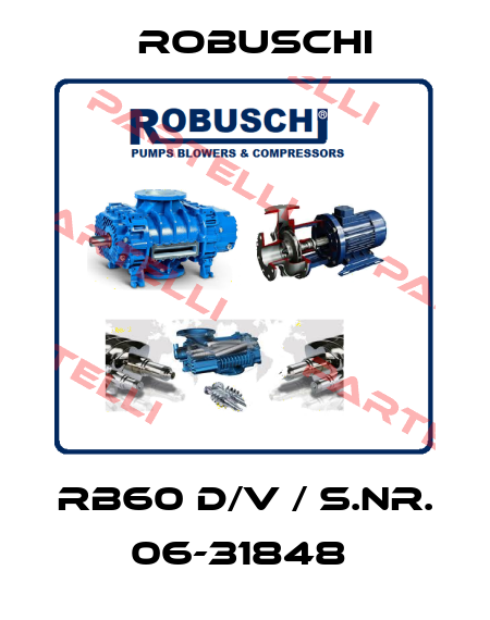 RB60 D/V / S.Nr. 06-31848  Robuschi