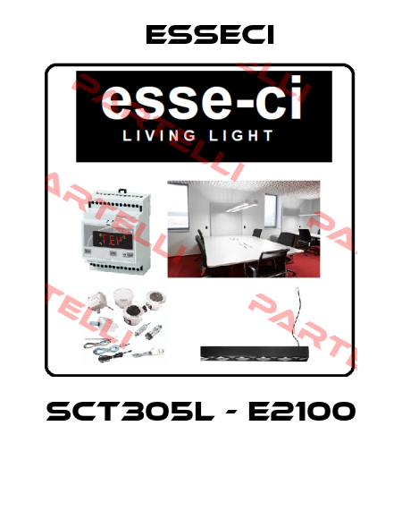 SCT305L - E2100  Esseci