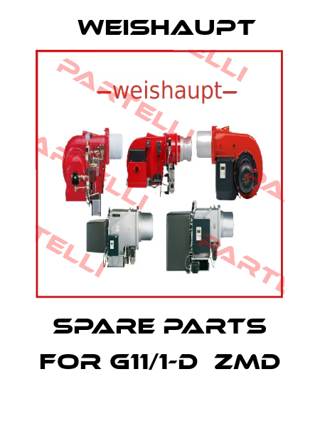 Spare parts for G11/1-D  ZMD  Weishaupt