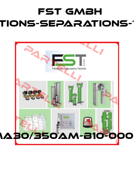 FMA30/350AM-B10-000-01 FST GmbH Filtrations-Separations-Technik