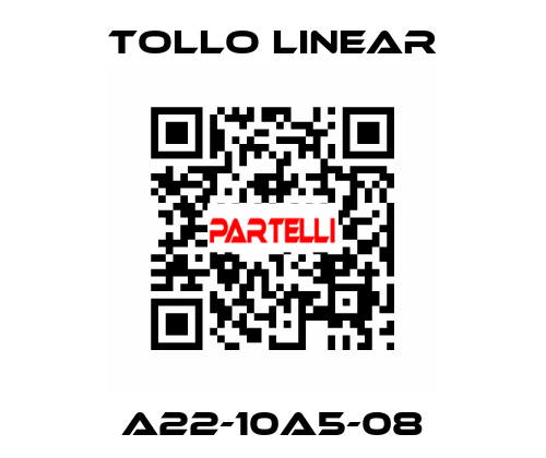 A22-10A5-08 Tollo Linear