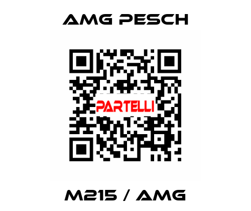 M215 / AMG AMG Pesch