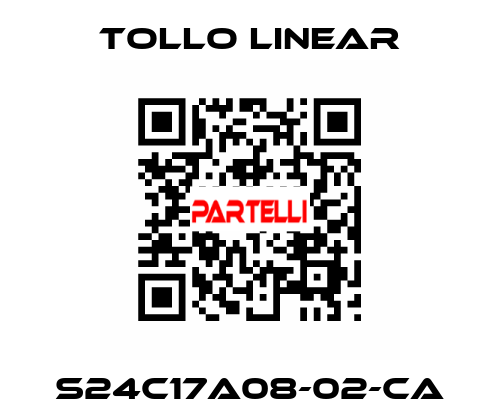 S24C17A08-02-CA Tollo Linear