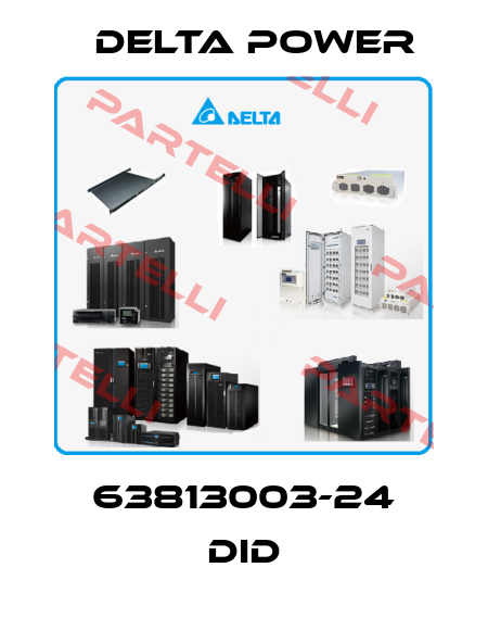 63813003-24 DID Delta Power