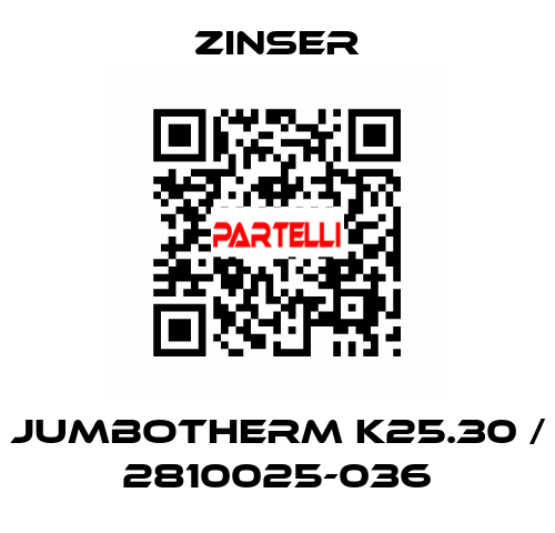JUMBOTHERM K25.30 / 2810025-036 Zinser