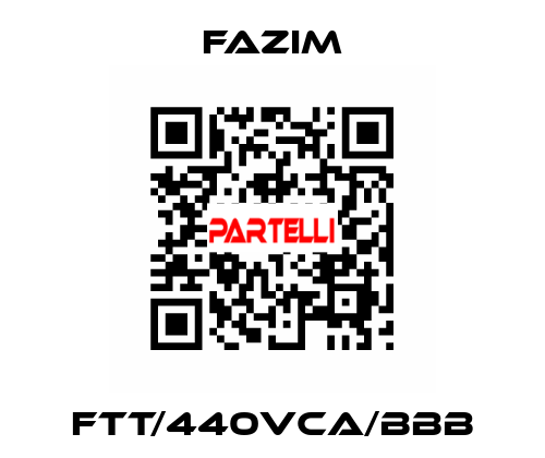 FTT/440VCA/BBB Fazim