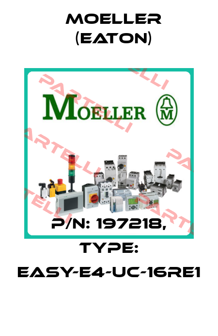 p/n: 197218, Type: EASY-E4-UC-16RE1 Moeller (Eaton)