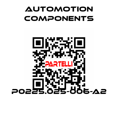 P0225.025-006-A2 Automotion Components