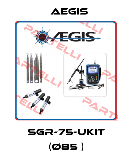 SGR-75-UKIT (Ø85 ) AEGIS