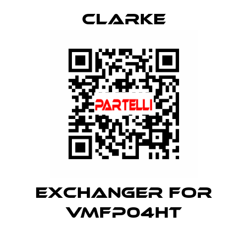 exchanger for VMFP04HT Clarke