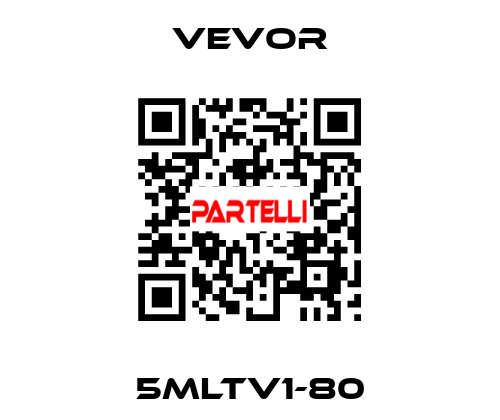 5MLTV1-80 VEVOR