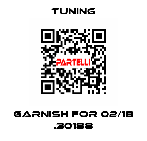 Garnish for 02/18 .30188 Tuning