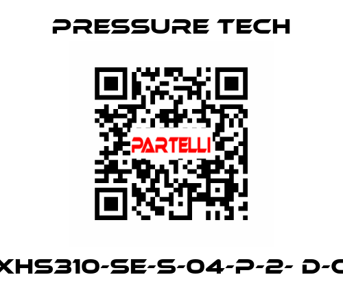 XHS310-SE-S-04-P-2- D-C Pressure Tech