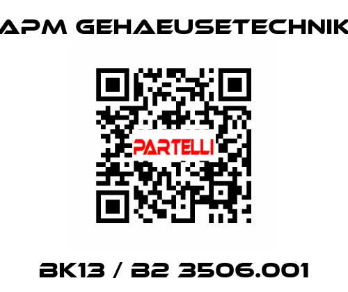 BK13 / B2 3506.001 APM GEHAEUSETECHNIK