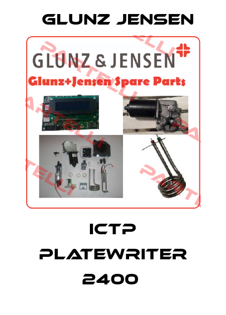  ICTP PLATEWRITER 2400  Glunz Jensen