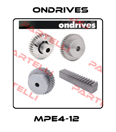 MPE4-12  Ondrives