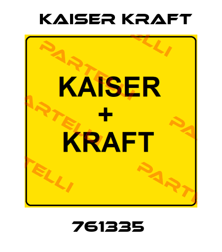 761335  Kaiser Kraft