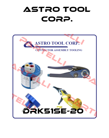 DRK51SE-20  Astro Tool Corp.