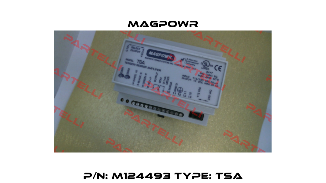 P/N: M124493 Type: TSA Magpowr