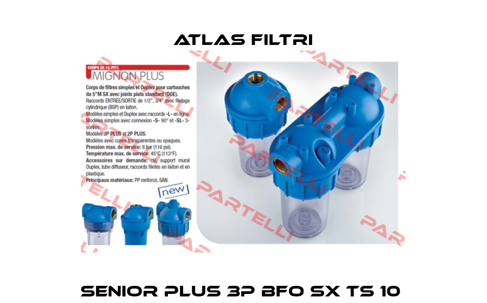 SENIOR PLUS 3P BFO SX TS 10  Atlas Filtri